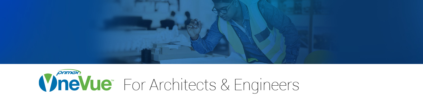 OneVue® For Architects & Engineers